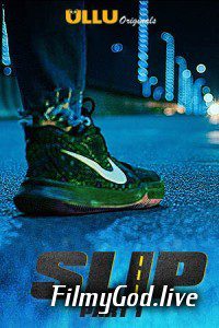 18+ Slip Part 1-2 (2020) Hindi Season 1 Ullu Web Series Download