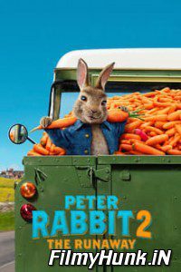 Download Peter Rabbit 2: The Runaway (2021) Full Movie Hindi Dubbed Hindi-English (Dual Audio) 480p | 720p | 1080p