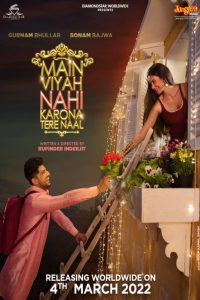 Download Main Viyah Nahi Karona Tere Naal (2022) Punjabi Full Movie WEB-DL 480p 720p 1080p