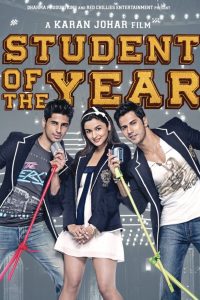 Student of the Year (2012) Hindi Full Movie 480p 720p 1080p Download