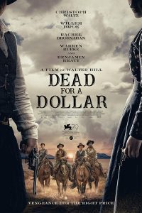 Dead for A Dollar (2022) Full Movie Download {English With Subtitles} WEB-DL 480p 720p 1080p