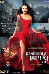 Dangerous Ishhq (2012) Hindi Full Movie 480p 720p 1080p