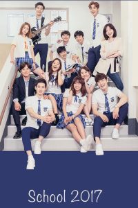 School 2017 (Season 1) WeB-HD Dual Audio {Hindi-Korean} Complete Series 480p 720p 1080p