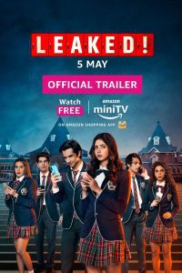 Leaked (Season 1) Hindi Amazon MiniTV Complete Web Series 480p 720p 1080p