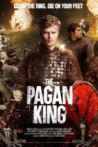 The Pagan King: The Battle of Death (2018) BluRay Dual Audio {Hindi-English} Full Movie 480p 720p 1080p