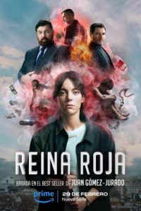Download Reina Roja (2024) S01 Dual Audio [Hindi-English] Amazon WEB-DL Complete Series  480p 720p 1080p